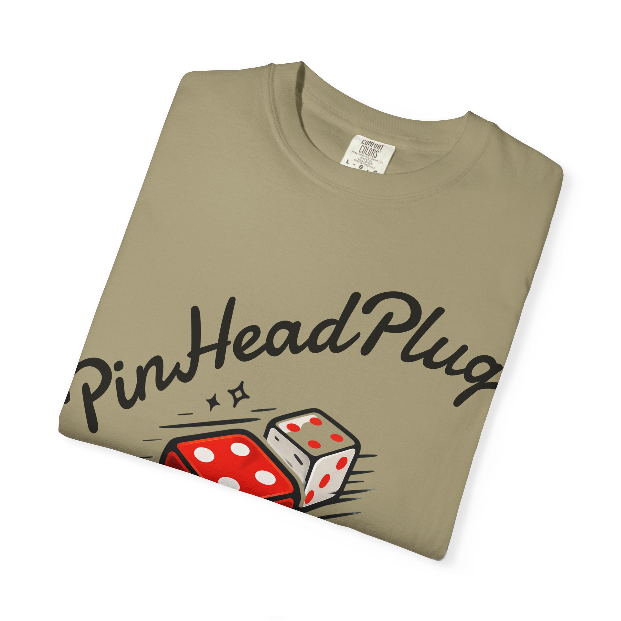 PinHeadPlug  T-shirt | Keep on Rolling Shirt, Dice Tee, Everyday Wear