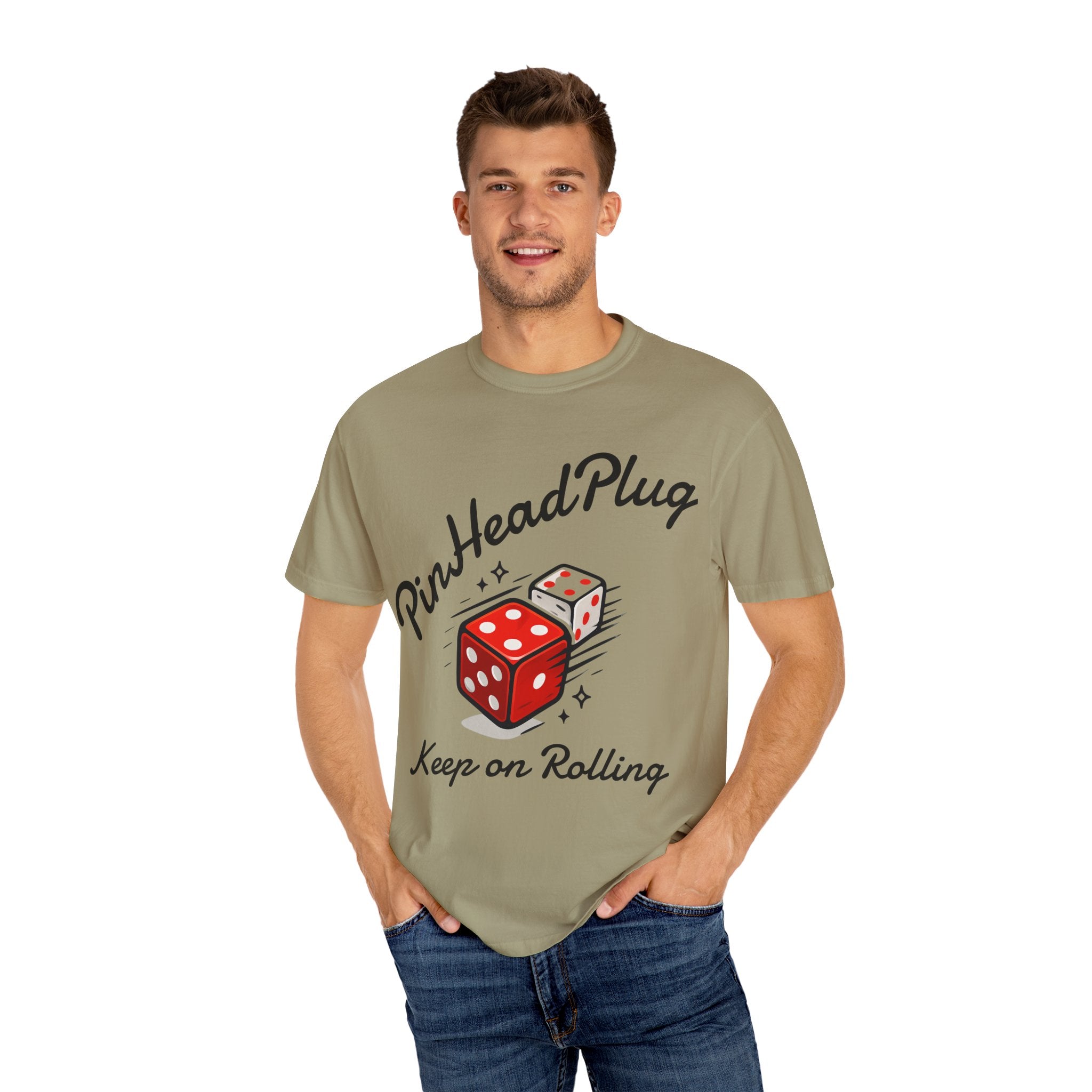 PinHeadPlug  T-shirt | Keep on Rolling Shirt, Dice Tee, Everyday Wear